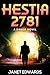 Hestia 2781 (Drago Tell Dramis #1) by Janet Edwards