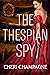 The Thespian Spy (Seductive...