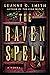 The Raven Spell (Conspiracy of Magic, #1)