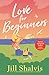 Love for Beginners (Wildstone, #7)