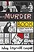 Murder Book: A Graphic Memoir of a True Crime Obsession