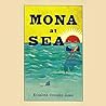 Mona at Sea by Elizabeth Gonzalez James