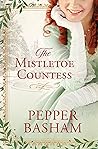 The Mistletoe Countess (Freddie & Grace Mystery, #1)