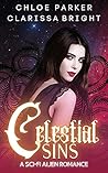 Celestial Sins by Chloe  Parker