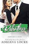 Relentless by Adriana Locke