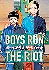 Boys Run the Riot, Vol. 3 by Keito Gaku