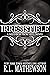 Irresistible (Neighbor from Hell, #11) by R.L. Mathewson