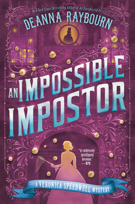 An Impossible Impostor by Deanna Raybourn