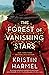 The Forest of Vanishing Stars by Kristin Harmel