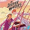 In Deeper Waters by F.T. Lukens