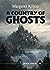 A Country of Ghosts