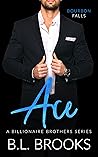 Ace by B.L. Brooks