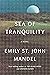 Sea of Tranquility by Emily St. John Mandel