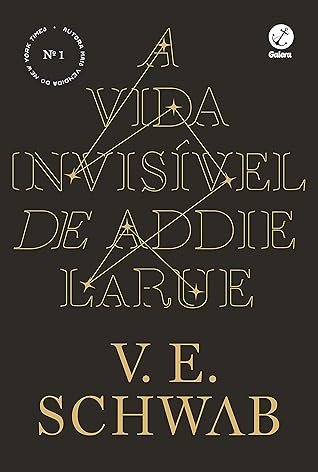 A Vida Invisível de Addie LaRue by Victoria Schwab