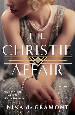 The Christie Affair by Nina de Gramont