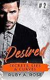 Desired by Ruby A. Rose