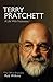 Terry Pratchett: A Life With Footnotes: The Official Biography