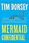 Mermaid Confidential by Tim Dorsey