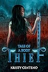 Tale of a Body Thief by Kristy Centeno