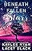 Beneath the Fallen Stars (Never Too Far #1)