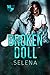 Broken Doll (Willow Heights Prep Academy: The Exile #4)