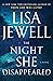 The Night She Disappeared by Lisa Jewell