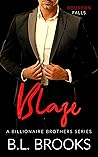 Blaze by B.L. Brooks