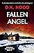 Fallen Angel (Detectives Kane and Alton #13) by D.K. Hood