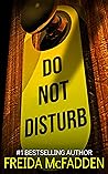 Do Not Disturb by Freida McFadden