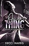 Our Thing by Nicci Harris