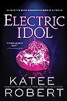 Electric Idol (Dark Olympus, #2)