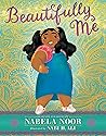 Beautifully Me by Nabela Noor