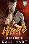 Wade by Kali Hart