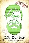 Love in a Pickle (The Winters Sisters, #3; Green Valley Library, #9)