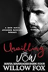 Unwilling Vow by Willow Fox