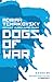 Dogs of War (Dogs of War, #1)