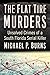 The Flat Tire Murders: Unsolved Crimes of a South Florida Serial Killer