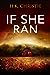 If She Ran (Martina Monroe, #2)