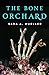 The Bone Orchard