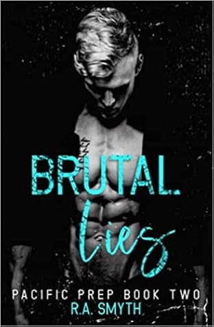 Brutal Lies by R.A. Smyth