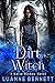 Dirt Witch (Katie Bishop, #7)