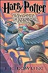 Harry Potter and the Prisoner of Azkaban by J.K. Rowling