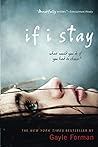 If I Stay by Gayle Forman