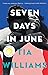 Seven Days in June