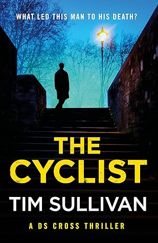 The Cyclist by Tim  Sullivan