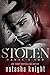 Stolen by Natasha Knight