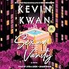 Sex and Vanity by Kevin Kwan