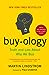 Buyology: Truth and Lies About Why We Buy