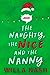 The Naughty, The Nice and The Nanny (Holiday Brothers, #1)