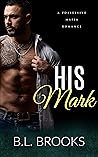 His Mark by B.L. Brooks